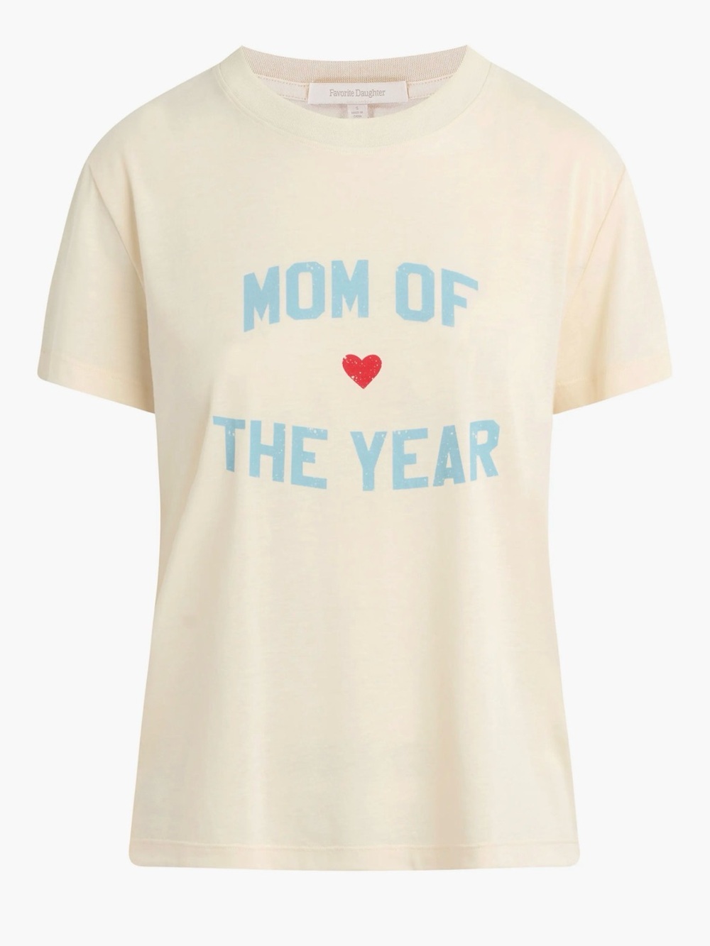 Favorite Daughter 'Mom of the Year' Cream Graphic Tee